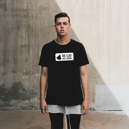 Be Gay Do Crime Tee